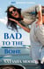 Bad to the Bone