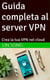 Guida completa al server VPN: Crea la tua VPN nel cloud - Crea la tua VPN