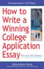 How to Write a Winning College Application Essay, Revised 4th Edition - Revised 4th Edition