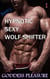 Beth's Hypnotic Sexy Wolf Shifter (Part 1) - Beth's Hypnotic Sexy Wolf Shifter, #1