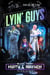 Lyin' Guys - Black Ocean: Mirth & Mayhem, #4
