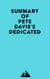 Summary of Pete Davis's Dedicated