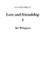 Love and Friendship 1 - Love and Friendship, #1
