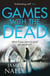 Games with the Dead - A PC Donal Lynch Thriller