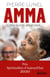 Amma, celle qu'on attendait... - Celle qu'on attendait...