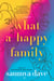 What a Happy Family
