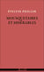 Mousquetaires et Misérables - Écrire aussi grand que le peuple à venir : Dumas, Hugo, Baudelaire et quelques autres