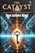 The Catalyst Code - The Catalyst Code, #1