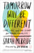 Tomorrow Will Be Different - Love, Loss, and the Fight for Trans Equality
