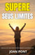 Supere Seus Limites - Sim, Eu quero. Sim, Eu Posso., #6