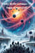 “Unity in the Cosmos: The Saga of Survival” - “Unity in the Cosmos: The Saga of Survival”, #1