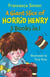 A Giant Slice of Horrid Henry 3-in-1 - Stinkbomb/Underpants/Meets the Queen