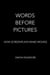 Words Before Pictures: How Screenplays Make Movies