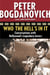 Who the Hell's in It - Conversations with Hollywood's Legendary Actors