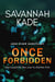 Once Forbidden - Jade River Sanctuary, #3