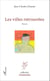 Les villes retrouvées - Roman