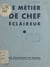 Le métier de chef éclaireur