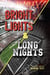 Bright Lights & Long Nights