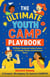 The Ultimate Youth Camp Playbook: 50 Bible-Centered Indoor Games to Engage, Equip, and Empower Teens