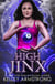 High Jinx - Cursed Luck, #2