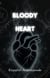 Bloody Heart