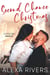 Second Chance Christmas - Little Sky Romance Novella, #2
