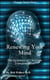 Renewing Your Mind: The Dynamics of Transformation