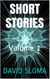 Short Stories Volume 1