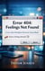 Error 404 - Feelings Not Found: A Low-Heat Workplace Romcom Quick Read