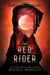 The Red Rider - The Obsidian Spindle Saga, #4