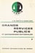 Grands services publics et entreprises nationales (2) - Transports, énergie