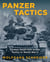 Panzer Tactics - German Small-Unit Armor Tactics in World War II