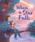 When a Star Falls