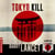 Tokyo Kill - Une enquête de Jim Brodie