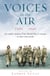Voices In The Air 1939-1945