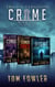 The C.T. Ferguson Crime Novels: Volume 5 - Books 13-15 - The C.T. Ferguson Crime Collections, #5