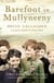 Barefoot in Mullyneeny - A Boy’s Journey Towards Belonging