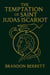 The Temptation of Saint Judas Iscariot