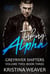 Taking Alpha - Greyriver Shifters: Volume Two, #3