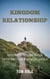 Kingdom Relationship - Kingdom eBooks