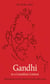 Gandhi in a Canadian Context - Relationships between Mahatma Gandhi and Canada