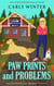 Paw Prints and Problems - Heywood Hounds Cozy Mysteries, #2