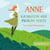 Anne Shirley (Tome 1) - La maison aux pignons verts