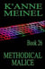 Methodical Malice - Malice, #26