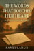 The Words That Touched Her Heart – A Second-Chance Romance