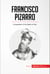 Francisco Pizarro - Conquistador of the Attack on Peru