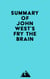Summary of John West's Fry The Brain