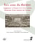 Les sons du théâtre - Angleterre et France (XVIe-XVIIIe siècle). Éléments d’une histoire de l’écoute