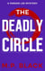The Deadly Circle - A Parker Lee Mystery, #2