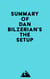 Summary of Dan Bilzerian's The Setup